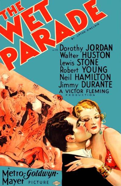 The Wet Parade Poster On Us Neil Hamilton OLD MOVIE PHOTO