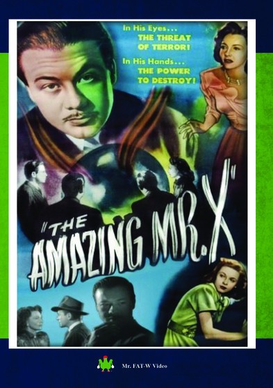 The Amazing Mr. X,New DVD, Norma Varden, Lynn Bari, Cathy O’Donnell, Richard Car