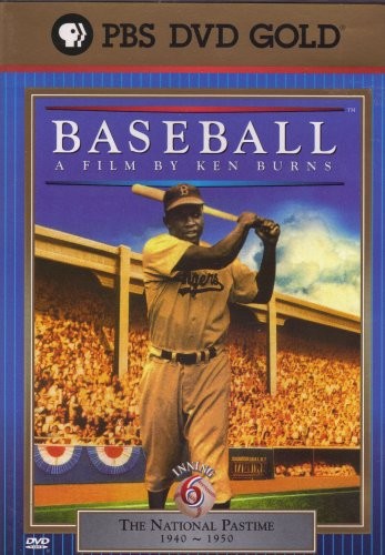 Baseball – A Film By Ken Burns: Inning 6 (The National Pastime, 1940 ~ 1950)
