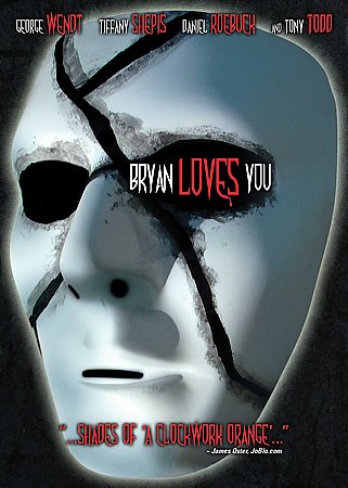 Bryan Loves You DVD MOVIE 2008 Tony Todd, Seth Landau, Candy Stanton, Tori King