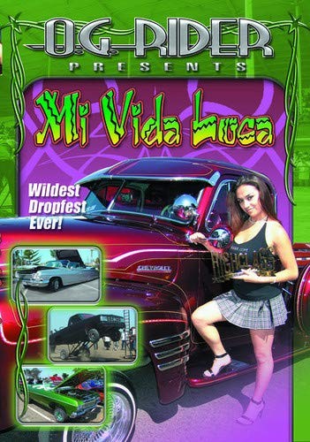 O.G. Rider Mi Vida Loca – Uncensored (Latina’s Gone Wild) (DVD) Lowrider