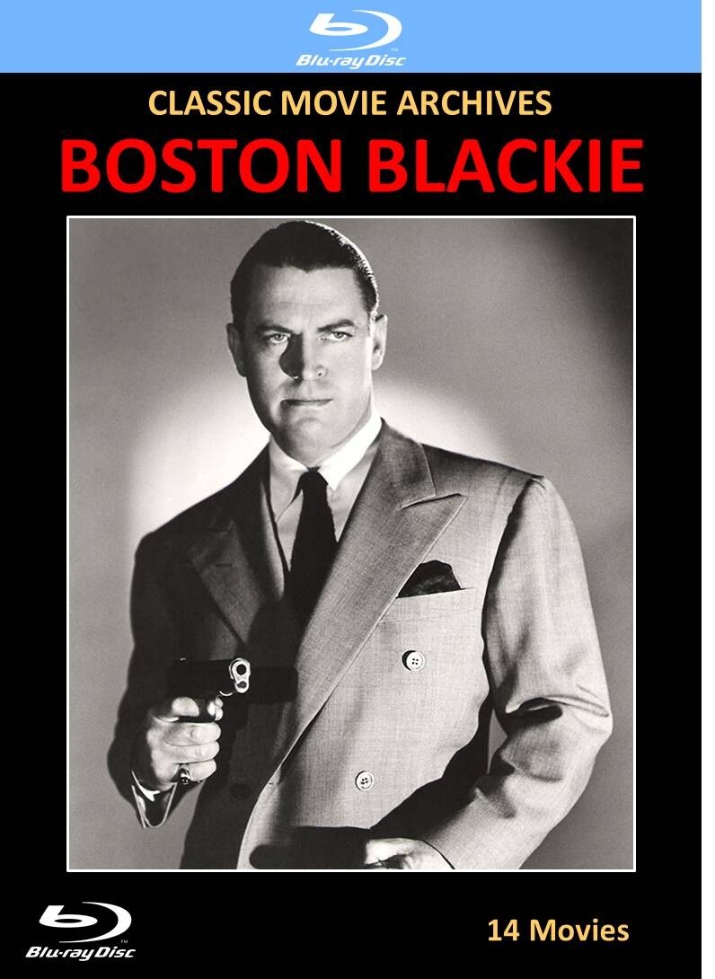 Boston Blackie Collection, All 14 Movies [1 Blu-ray Disc]