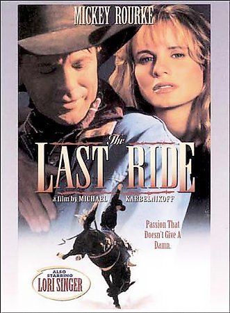 The Last Ride (DVD, 2000) Mickey Rourke Lori Singer Peter Berg RARE W/ INSERT