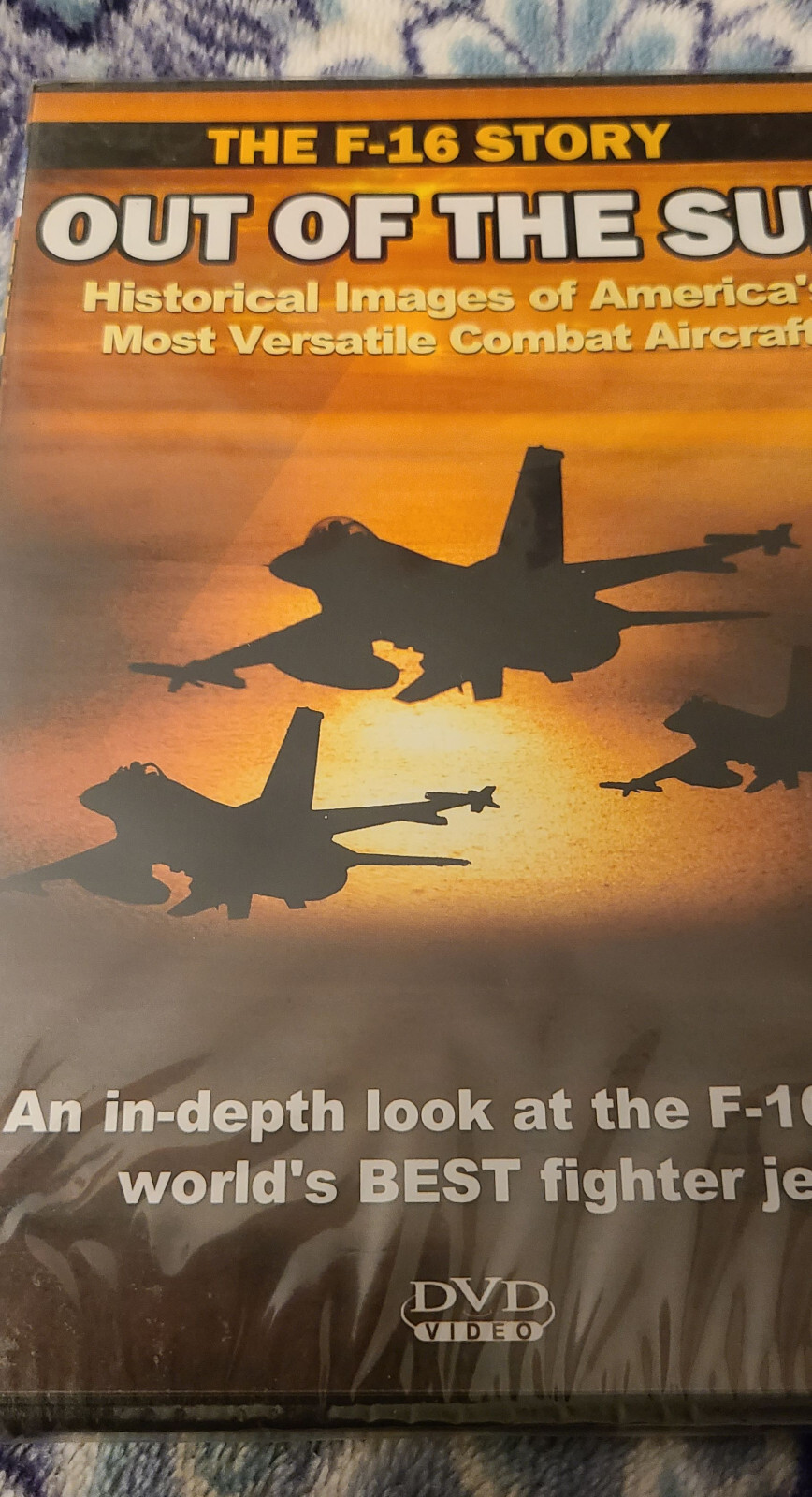 “The F-16 Story Out Of The Sun” DVD 2007 From East West Entertainment New