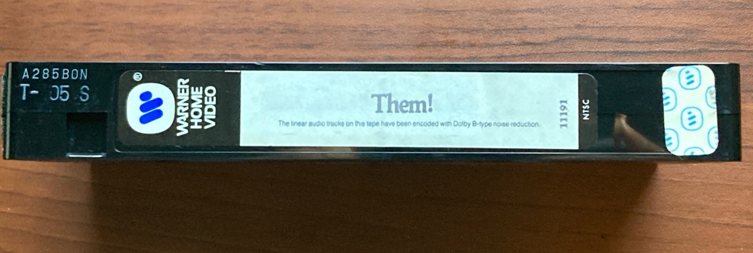 Them-Movie 1982/1954 VHS 11191 Warner Home Video B&W Dolby Noise Reduction, Rare