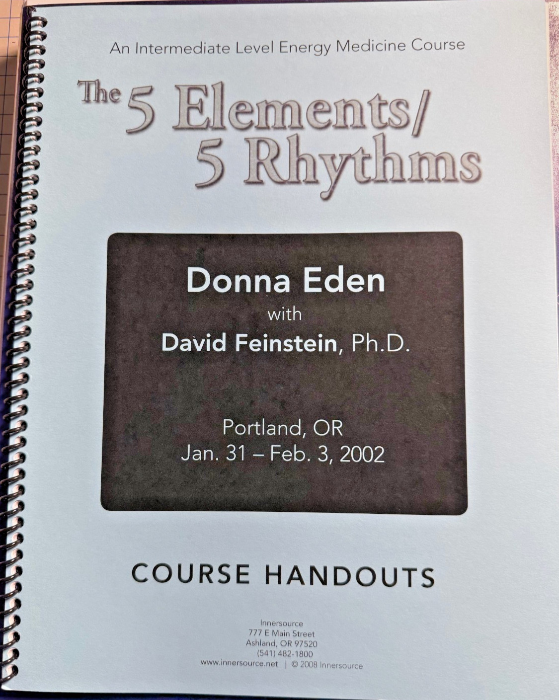 The 5 Elements/5 Rhythms- Donna Eden- Energy Medicine Course -3 DVDs- workbook