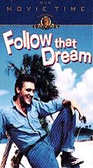 Follow That Dream (VHS, 1997, Includes Theatrical Trailer)