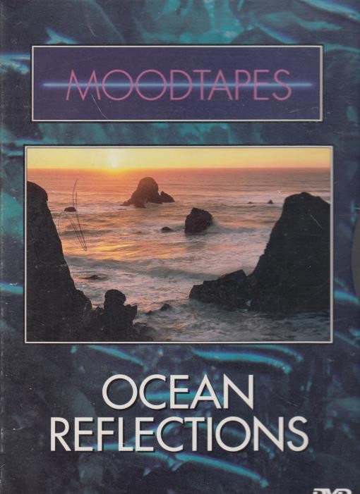 Moodtapes: Ocean Reflection DVD VIDEO MUSIC relaxation ocean dolphins natural