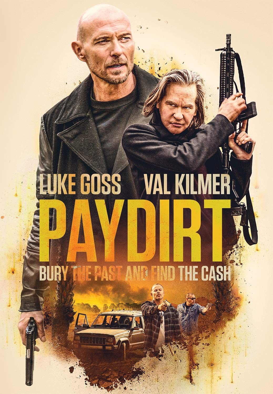 Paydirt (DVD, 2020), New, Val Kilmer, Mike Hatton, Luke Goss, Christian Sesma