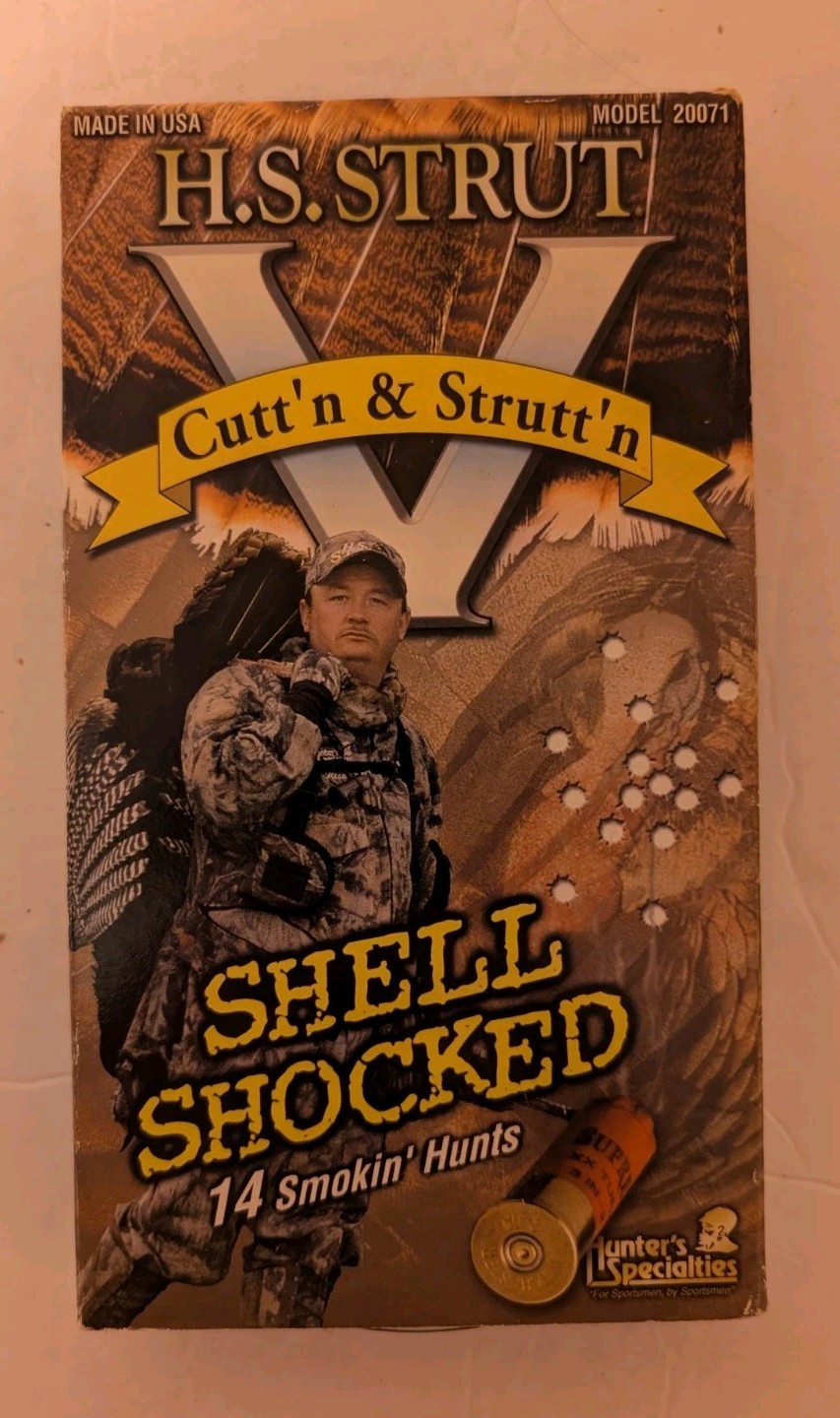 H.S. Strut V Cutting And Struttin Shell Shocked 14 Smokin Hunts