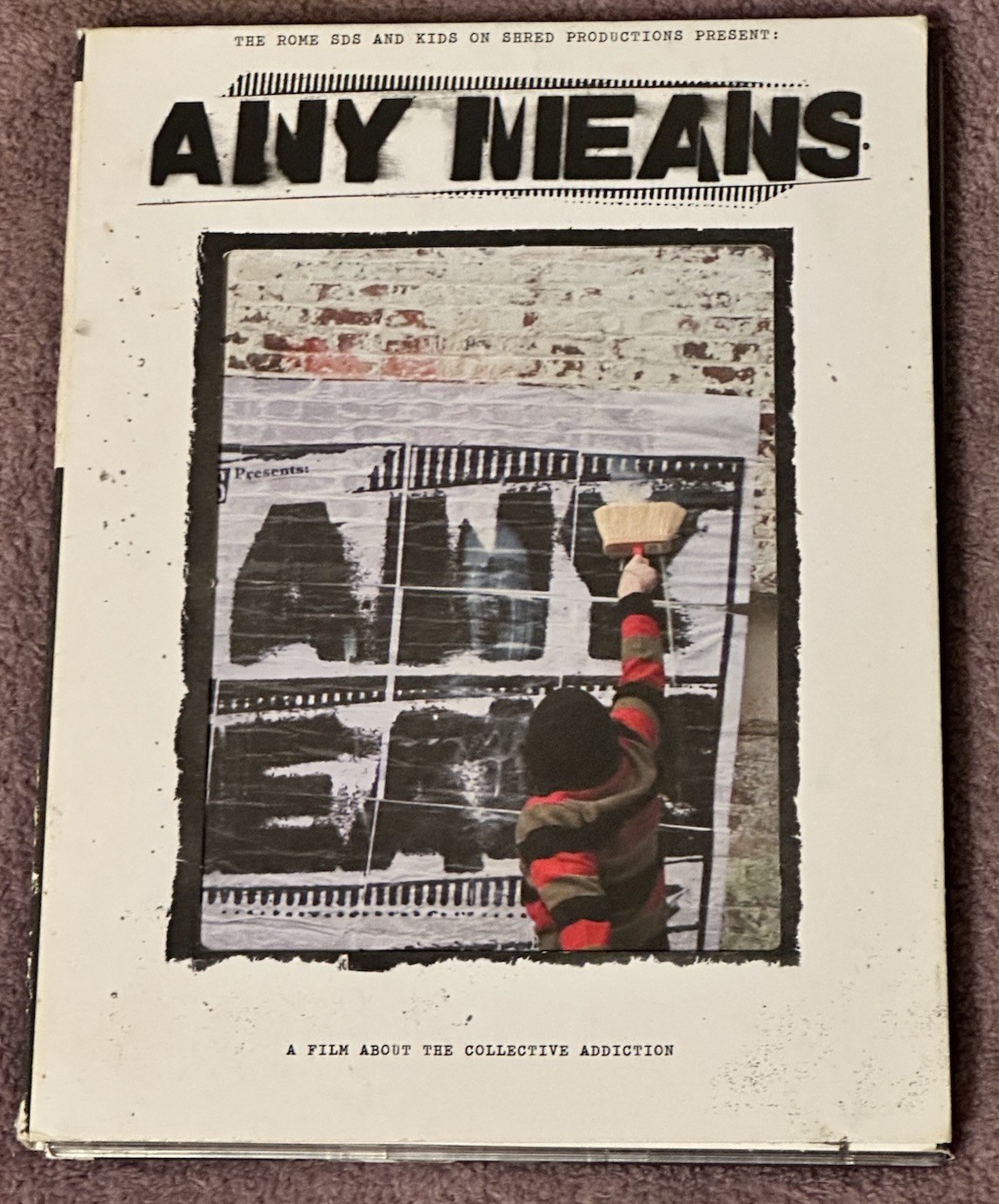 Any Means: A Film About the Collective Addiction (DVD) Rome SDS Kids on Shred