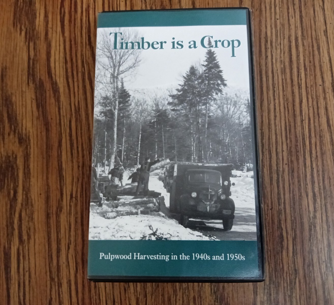 Timber is a Crop Pulpwood Harvesting in the 1940’s and 1950’s VHS