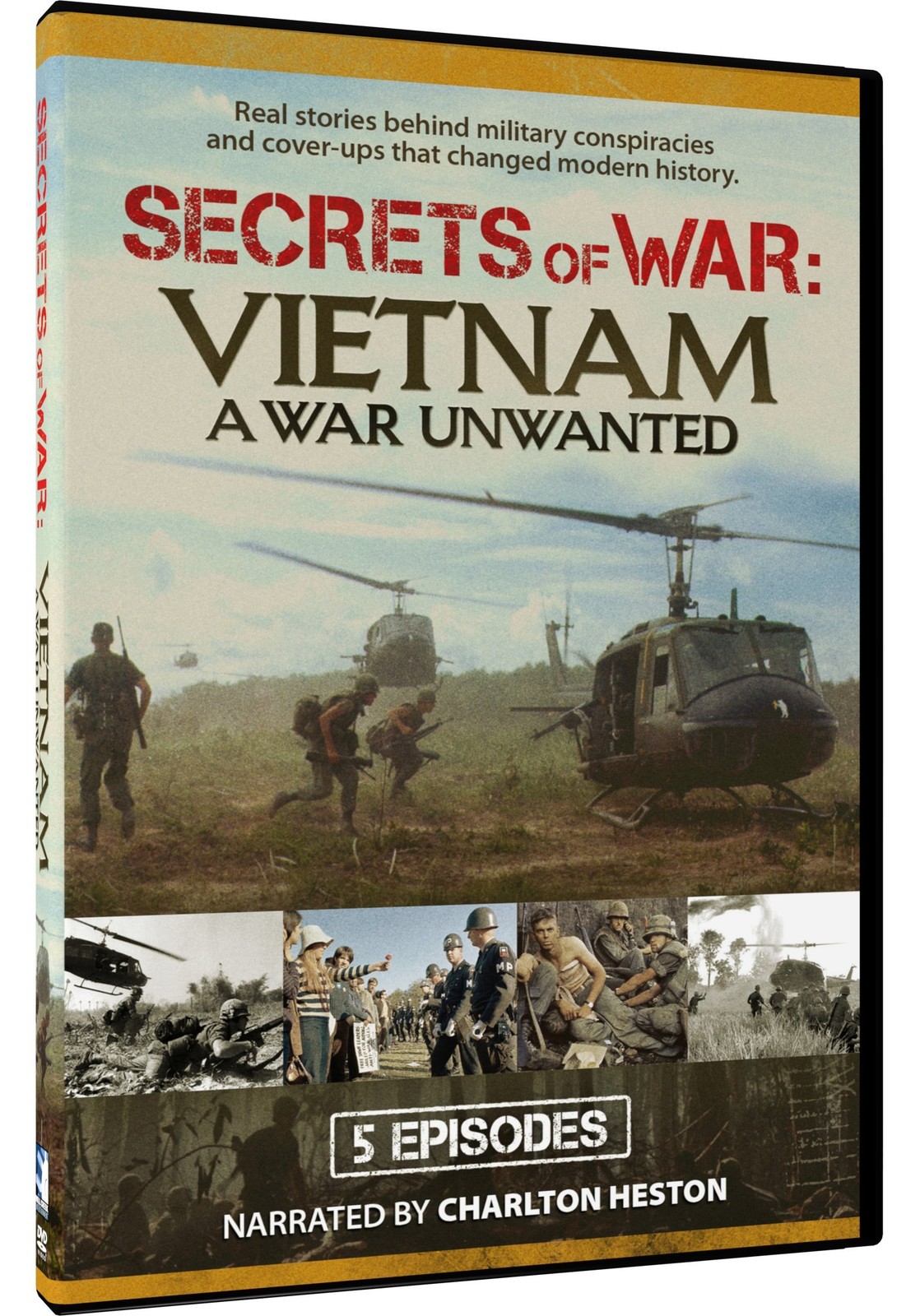 Secrets of War – Vietnam – A War Unwanted