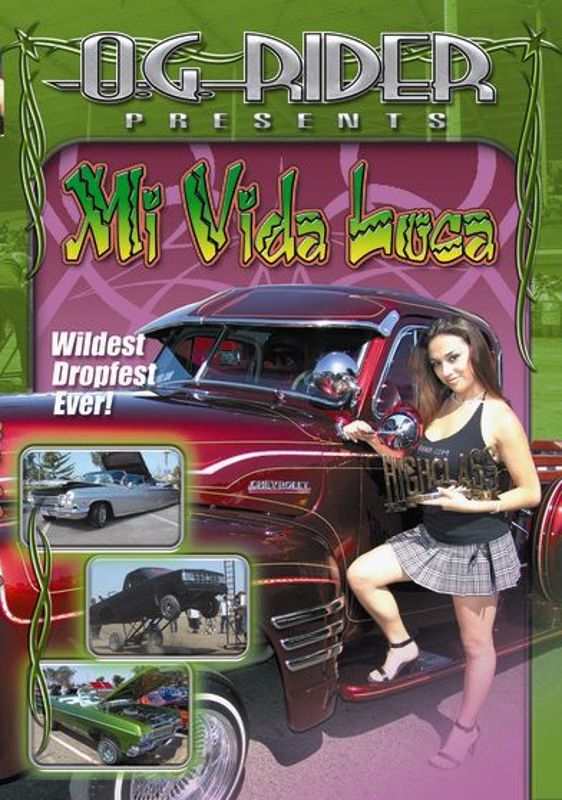 O.G. RIDER: MI VIDA LOCA – LATINAS GONE WILD