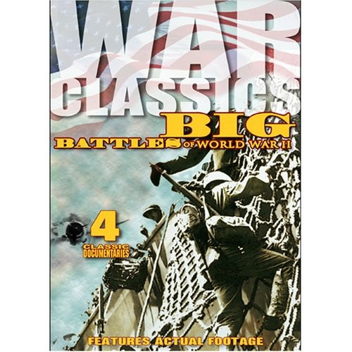 War Classics : Big Battles of WWII