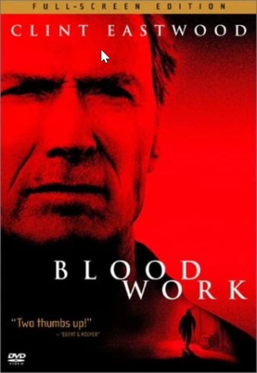 Blood Work (DVD, 2002, Full Screen) – **DISC ONLY – NO CASE**