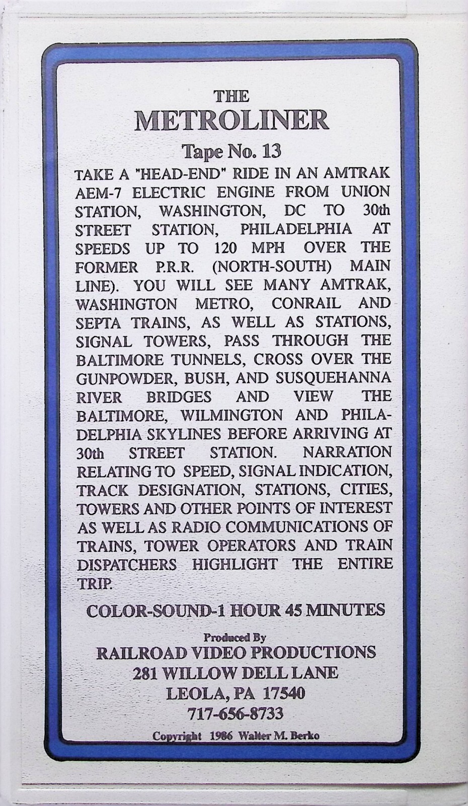 Railroad Video Productions VHS – 1986 Metroliner Cab Ride DC – Philadelphia