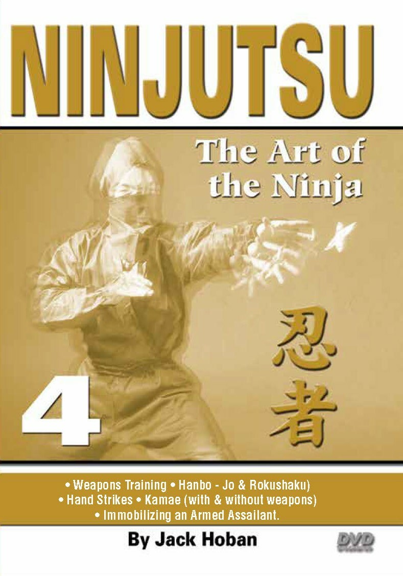 Ninjutsu Art of the Ninja #4 Hanbo, Rokushaku, Kamae, immobilizing DVD Hoban