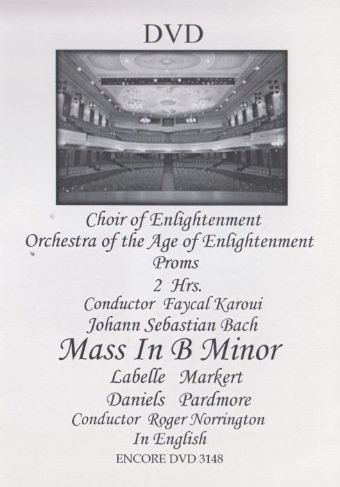 Mass In B Minor: Choir Of Enlightenment / Orchestra Of Age Proms DVD VIDEO MUSIC