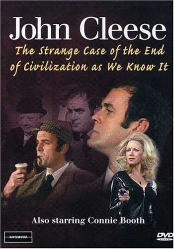 John Cleese – The Strange Case of the End of Civilization as We Know It