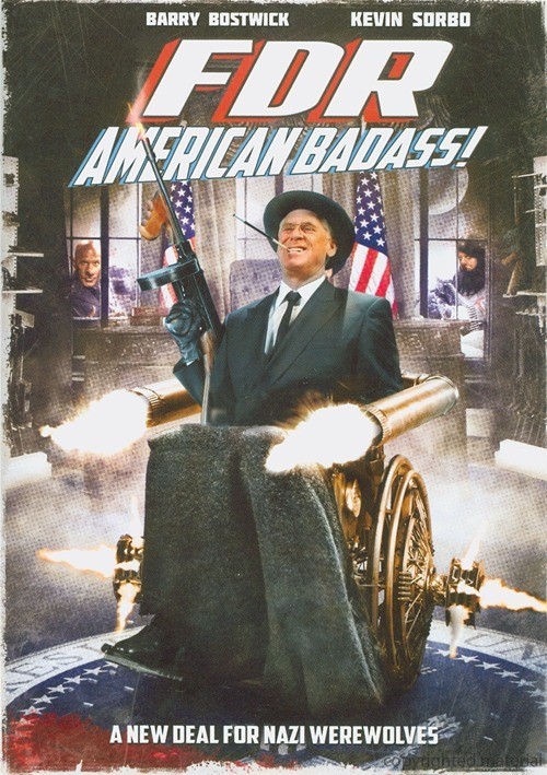 FDR: American Badass, DVD, 2012, New Factory Sealed, Kevin Sorbo, Barry Bostwick