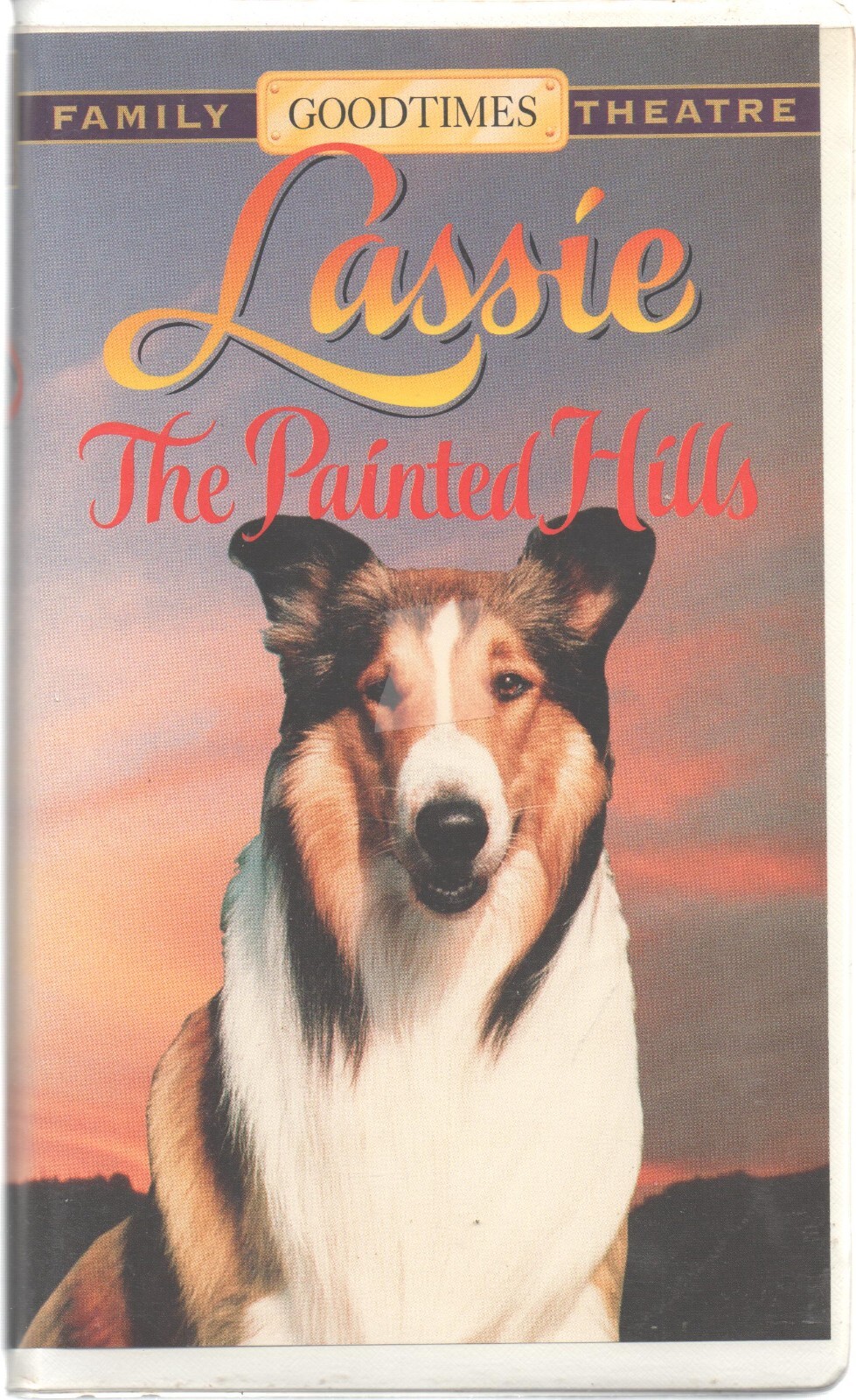 Lassie The Painted Hills VHS 1994, Family Theatre Good Times Color ClamShell Vtg