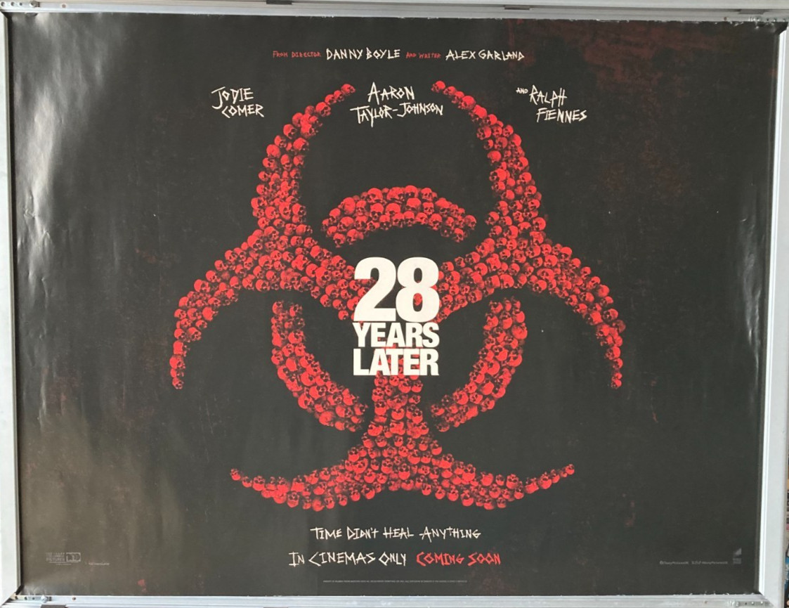 Cinema Poster: 28 YEARS LATER 2025 (Advance Quad) Jodie Comer Ralph Fiennes