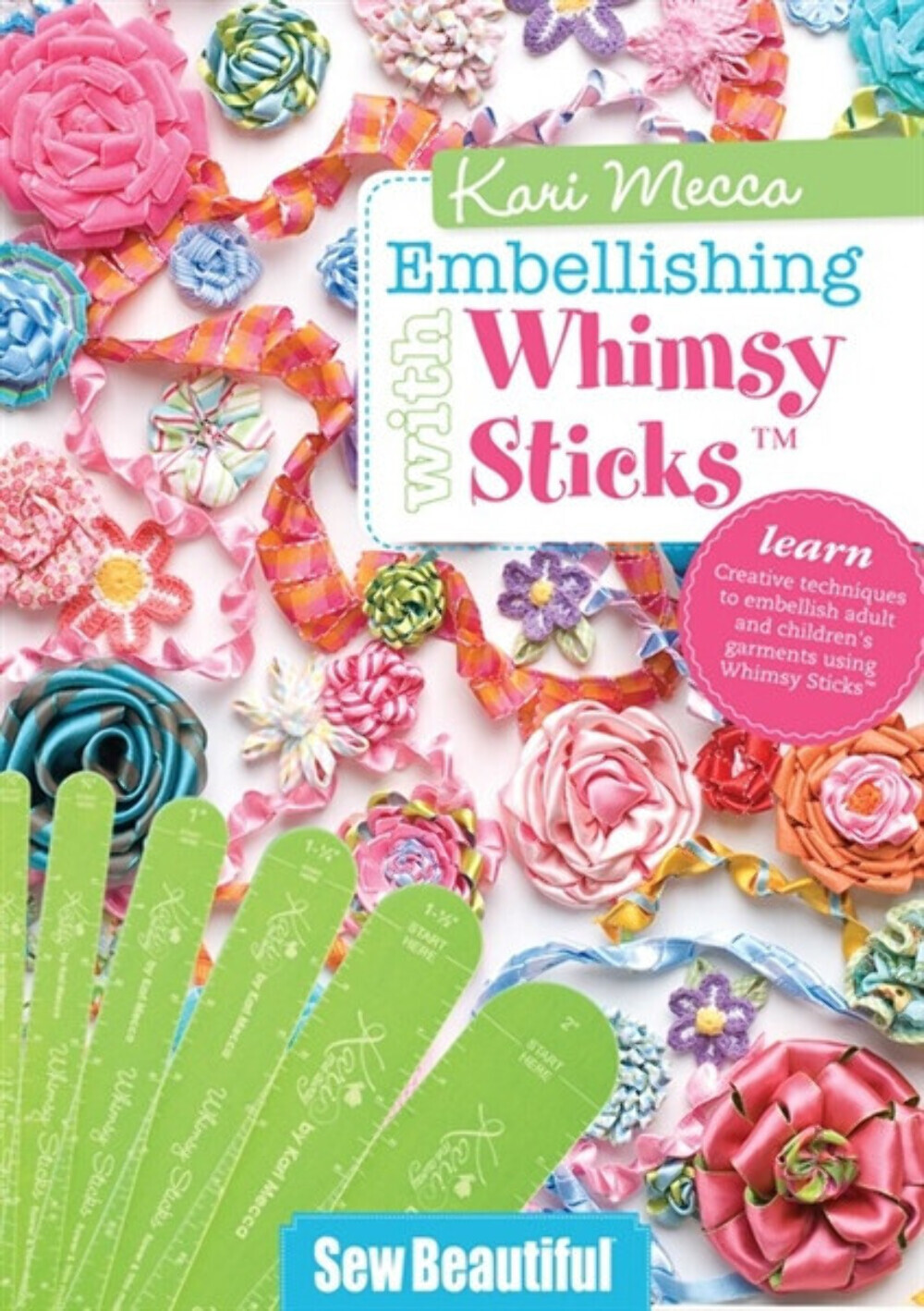 Kari Mecca Embellishing with Whimsy Sticks – DVD