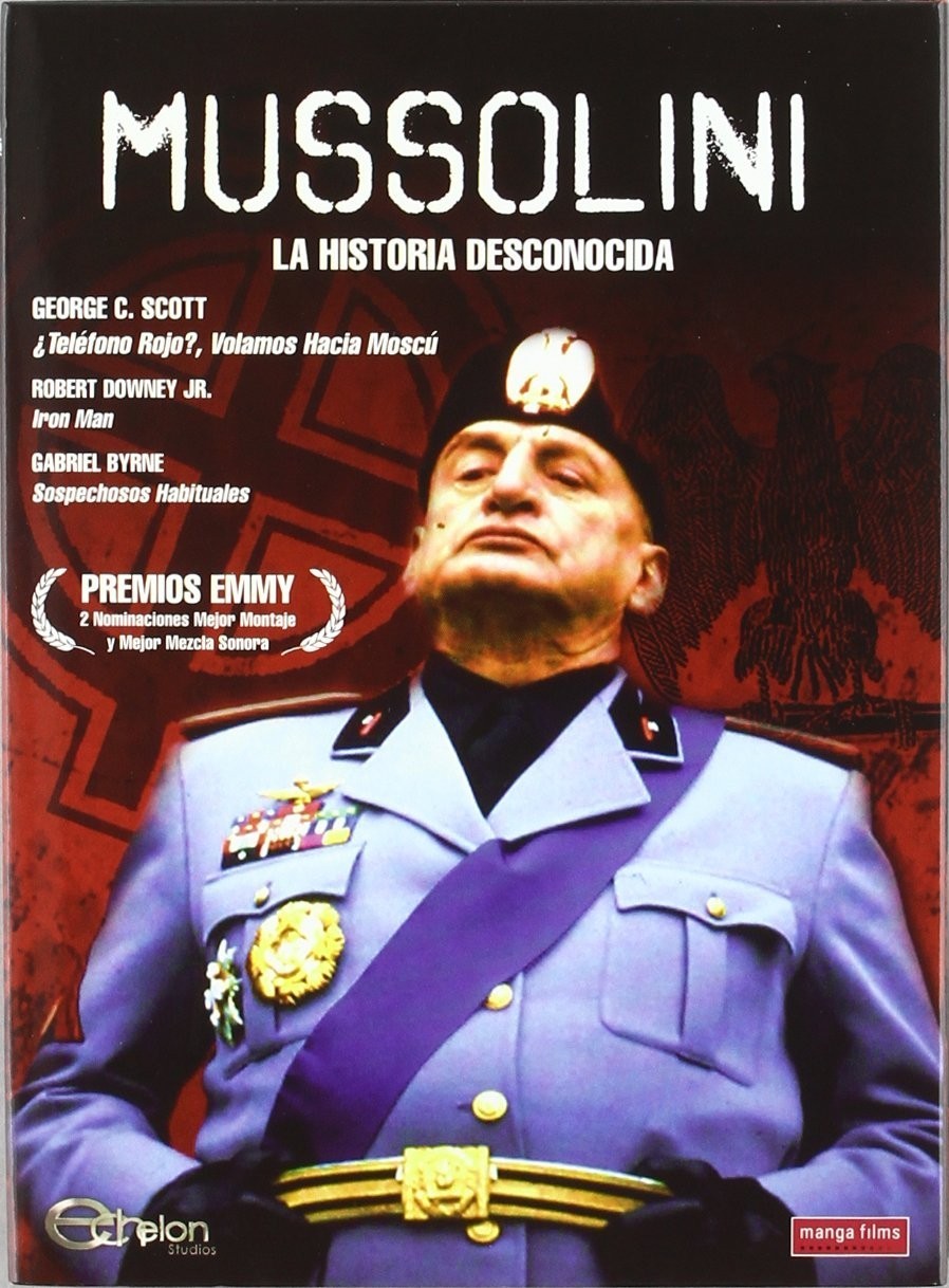 MUSSOLINI: LA HISTORIA DESCONOCIDA