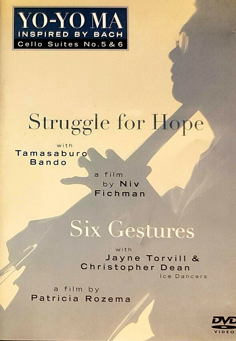 “Yo Yo Ma” – “Inspired By Bach” -“Cello Suites No. 5 & 6” -( DVD- Sony Classics)