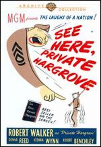See Here, Private Hargrove by Tay Garnett: New