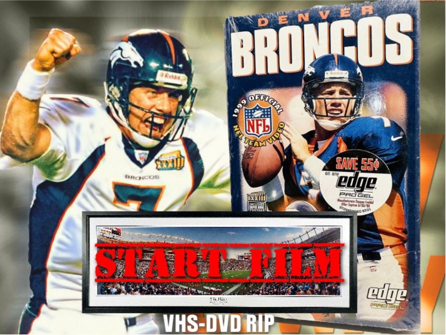 1999 Denver Broncos SUPERBOWL CHAMPIONS Official NFL Team Video DIGITIZED TO DVD