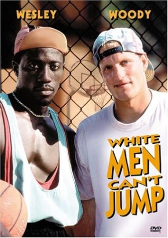 White Men Can’t Jump