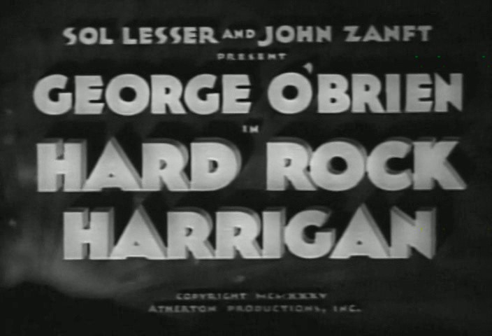 HARD ROCK HARRIGAN (1935) DVD GEORGE O’BRIEN, IRENE HERVEY