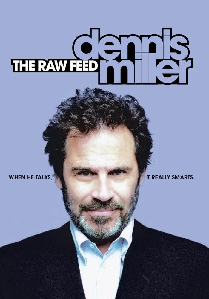 Dennis Miller: The Raw Feed – (Full Frame, Dolby) – [DVD]