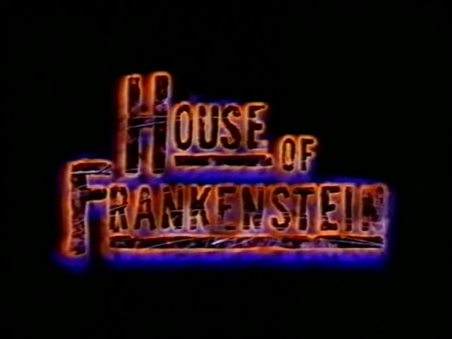 TV Movie: HOUSE OF FRANKENSTEIN (1997)