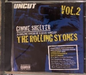 Gimme Shelter Vol 2: 16 Amazing Covers of Classic Songs by The Rolling Stones