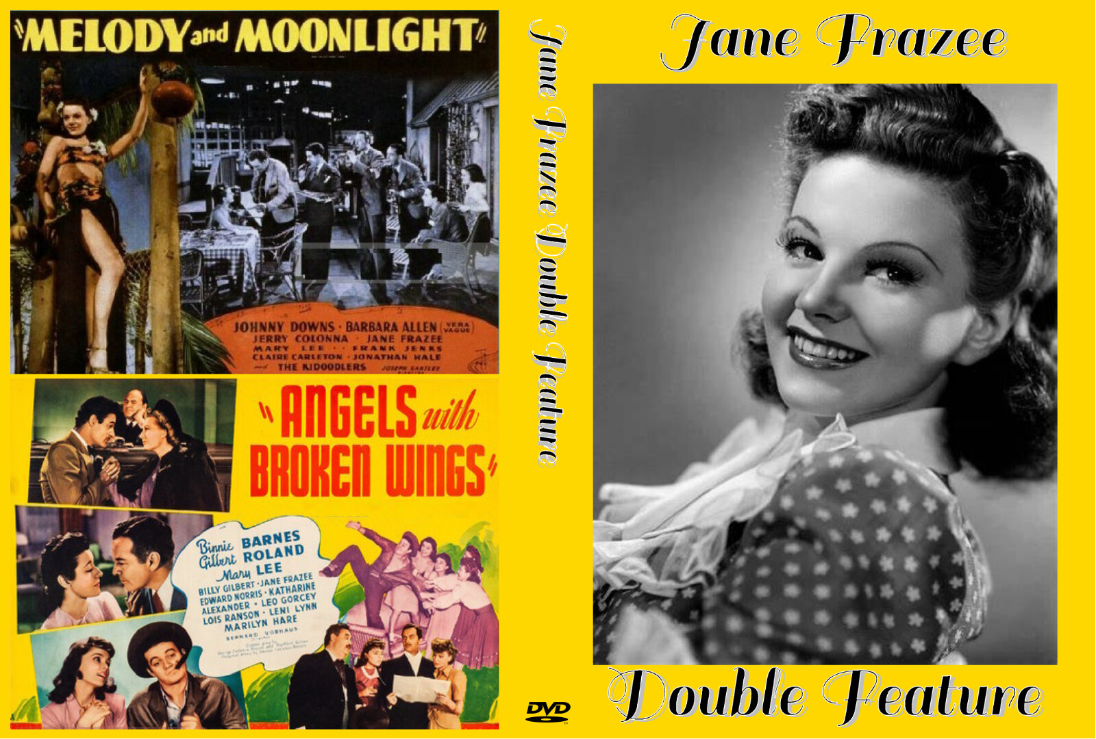 JANE FRAZEE DBLE FEATURE 1940-1941 Melody and Moonlight/Angels With Broken Wings
